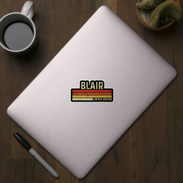 Blair First Name Vintage Retro Gift For Blair by CoolDesignsDz